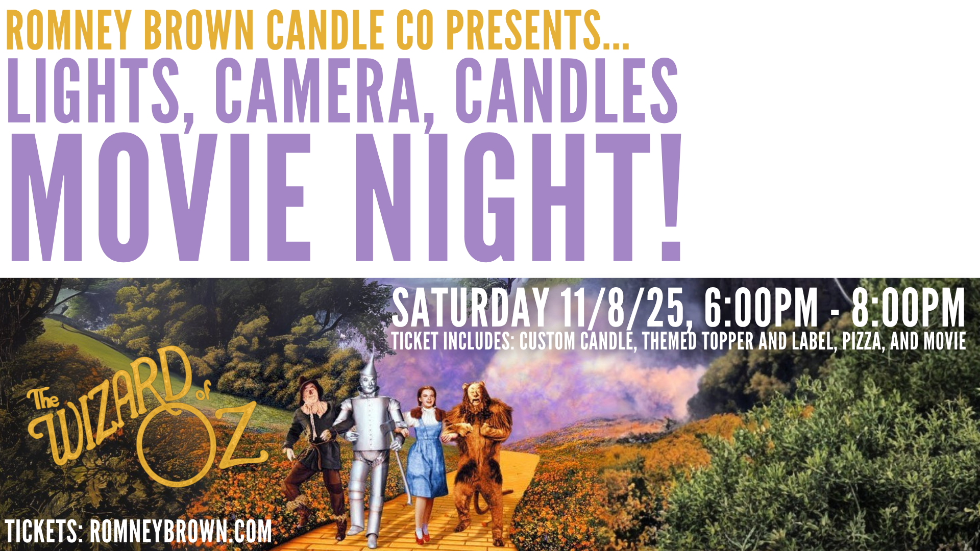 Lights, Camera, Candles - Movie Night Wizard Of Oz